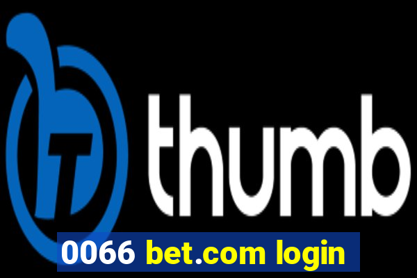 0066 bet.com login